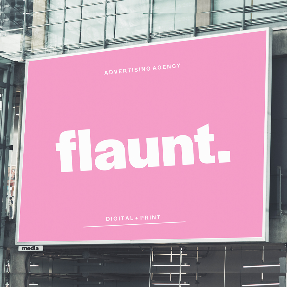 flaunt media advertising agency heels agency creative director founder ed-it.co custom branding signage